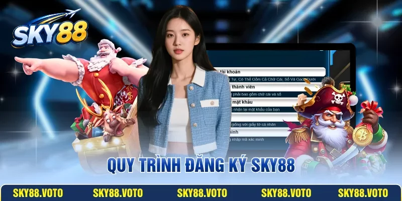 Quy trình đăng ký SKY88