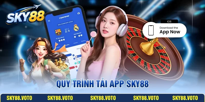 Quy trình tải app SKY88